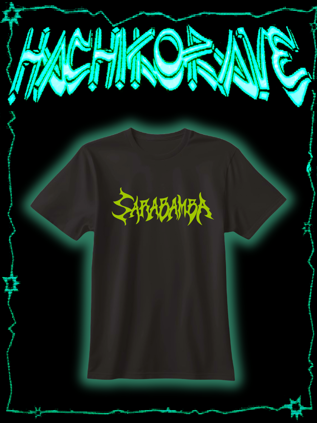 SARABAMBA / T-shirt Rave Tour