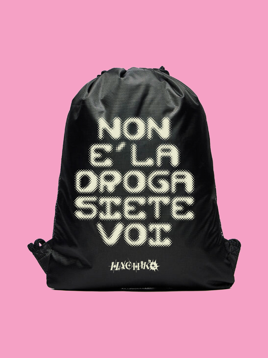 HACHIKO / Zainetto "Non è la Dr0g4 Siete Voi"